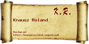 Knausz Roland névjegykártya